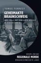 Geheimakte Braunschweig - Zwei Fälle mit Sherlock Holmes - Regionale Morde aus dem Braunschweiger Land: Krimi-Reihe