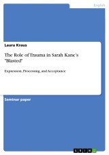 The Role of Trauma in Sarah Kane's 
