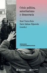 Crisis política, autoritarismo y democracia