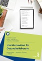 Literaturreviews für Gesundheitsberufe