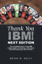 Thank You Ibm! Next Edition