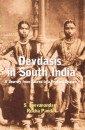 Devadasis In South India - A Journey From Sacred To Profane Spaces