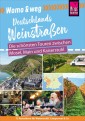 Reise Know-How Womo & weg: Deutschlands Weinstraßen - Die schönsten Touren zwischen Mosel, Main und Kaiserstuhl