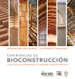 Experiencias de bioconstrucción: conceptos generales y visiones desde México