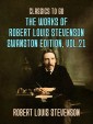 The Works of Robert Louis Stevenson - Swanston Edition, Vol 21