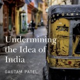 Undermining the Idea of India