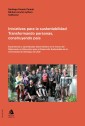 Iniciativas para la sustentabilidad. Transformando personas, construyendo país