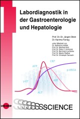 Labordiagnostik in der Gastroenterologie und Hepatologie