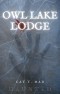 Owl Lake Lodge