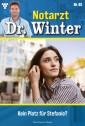 Notarzt Dr. Winter 45 - Arztroman