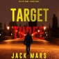 Target Three (The Spy Game-Book #3)