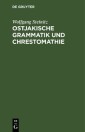 Ostjakische Grammatik und Chrestomathie
