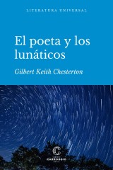 El poeta y los lunáticos