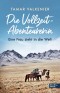 Die Vollzeit-Abenteurerin