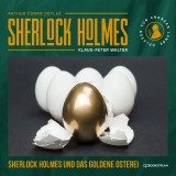 Sherlock Holmes und das goldene Osterei