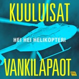 Hei hei helikopteri