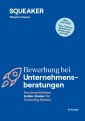 Das Insider-Dossier: Bewerbung bei Unternehmensberatungen (19. Auflage)