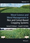 Weed Science and Weed Management in Rice and Cereal-Based Cropping Systems, 2 Volumes