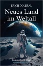Neues Land im Weltall: Ein klassischer Science-Fiction-Roman