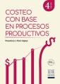 Costeo con base en procesos productivos