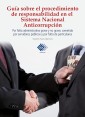 Guía sobre el procedimiento de responsabilidad en el sistema nacional anticorrupción 2023