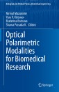 Optical Polarimetric Modalities for Biomedical Research