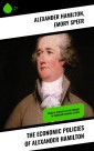 The Economic Policies of Alexander Hamilton