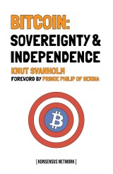 Bitcoin: Sovereignty & Independence
