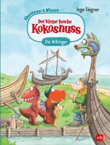 Der kleine Drache Kokosnuss - Abenteuer & Wissen - Die Wikinger