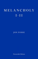 Melancholy I-II - WINNER OF THE 2023 NOBEL PRIZE IN LITERATURE