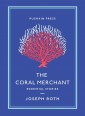 The Coral Merchant