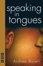 Speaking in Tongues (NHB Modern Plays)