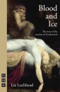 Blood and Ice (NHB Modern Plays)