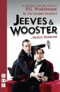 Jeeves & Wooster in 'Perfect Nonsense' (NHB Modern Plays)