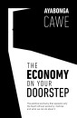 The Economy On Your Doorstep