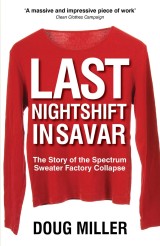 Last Nightshift in Savar
