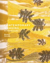 Contemporary Weaving in Mixed Media