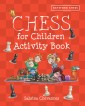 Batsford Book of Chess for Children Activity Book