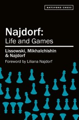 Najdorf - Life and Games