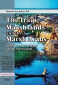 Iraqi Marshlands and the Marsh Arabs, The: