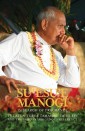 Su'esu'e Manogi: In Search of Fragrance.