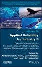 Applied Reliability for Industry 3