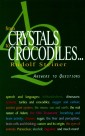 From Crystals to Crocodiles