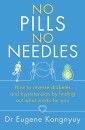 No Pills, No Needles