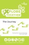 Explore Together - The Journey