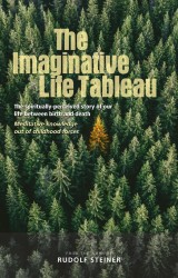 The Imaginative Life Tableau