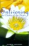 Enlivening the Chakra of the Heart