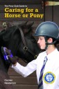 CARING FOR A HORSE OR PONY