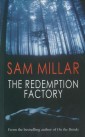 The Redemption Factory