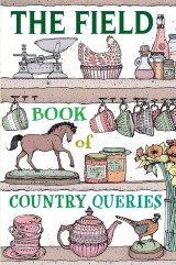 The Field Book of Country Queries